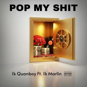 Pop My **** (Explicit)