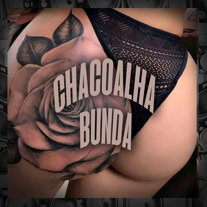 Magrão Chacoalha Bunda (Explicit)