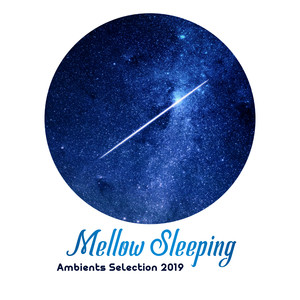 Mellow Songs for Sleep