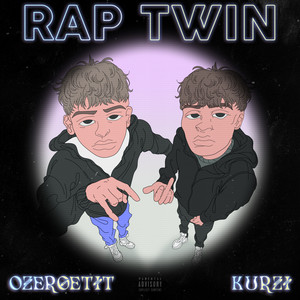 RAP TWIN (Explicit)