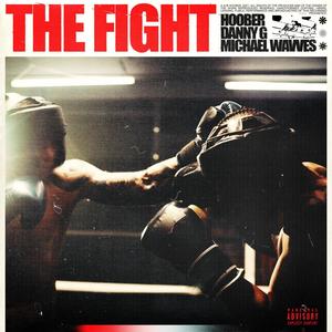 The Fight (Explicit)