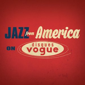 Jazz From America on Disques Vogue