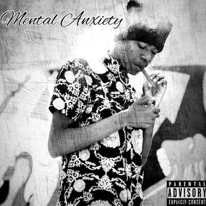 Mental Anxiety (Explicit)