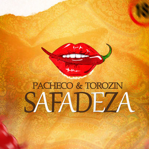 Safadeza (Explicit)