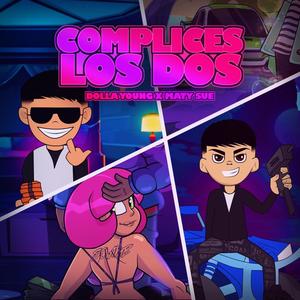 Cómplices Los Dos (feat. Maty Sue) (Remix|Explicit)