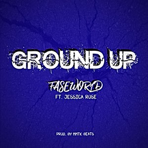 Ground Up