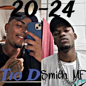 20-24 (feat. Tio D) (Explicit)