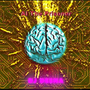 AI The Prisoner (feat. MC Andeena) (Radio Edit)