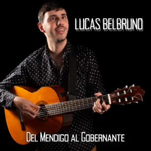 Del Mendigo al Gobernante