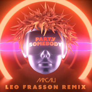 Party Somebody (Léo Frasson Extended Remix)