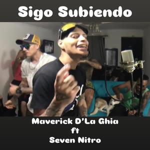 Sigo Subiendo (feat. Seven Nitro) (Explicit)