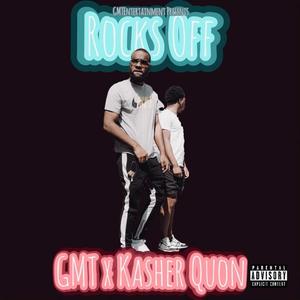 Rocks Off (feat. Kasher Quon) [Explicit]