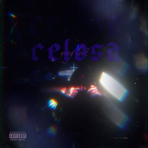 Celosa (Explicit)