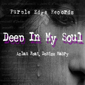 Deep In My Soul(feat. Denise Mabry)
