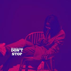 Don't Stop (Explicit)