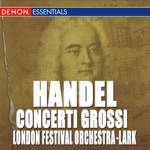 Concerto Grosso Op. 6, No. 4 in A Minor - Larghetto affetuoso