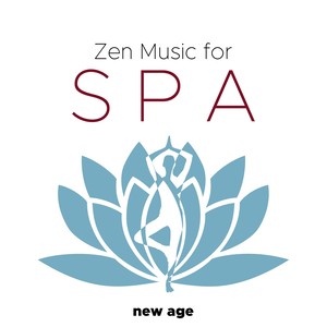 Zen Music for Spa, Tranquility, Massage, Gentle Touch, Ambient Nature Sounds