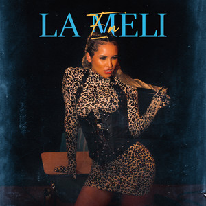 La Meli (Explicit)