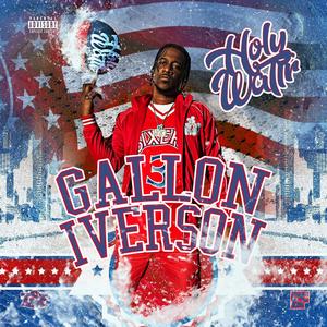 Gallon Iverson (Explicit)