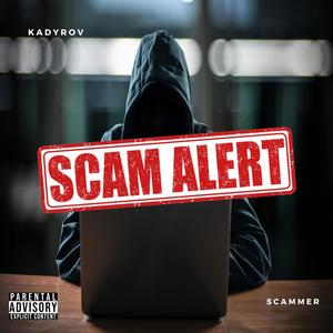 Scammer (Explicit)