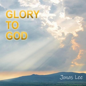 Glory to God