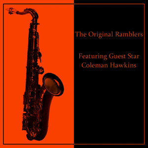 Featuring Guest Star Coleman Hawkins