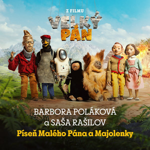 Píseň Malého Pána a Majolenky (z filmu "Velký Pán")