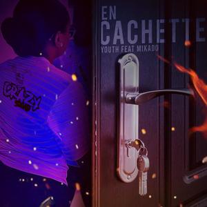 En Cachette (Explicit)