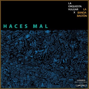 Haces Mal (En Vivo)