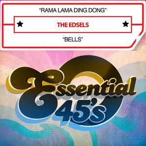Rama Lama Ding Dong / Bells - Single