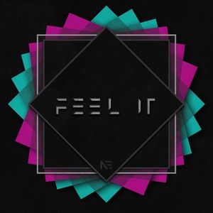 Feel It