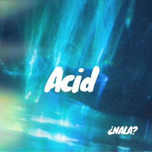 Acid