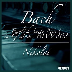 Bach: English Suite No.3 in G minor, BWV 808