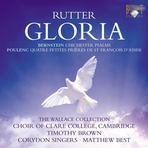 Rutter: Gloria - Bernstein: Chichester Psalms - Poulenc: Quatre petites prières