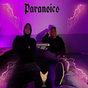 Paranoico (Explicit)