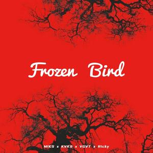 Frozen Bird