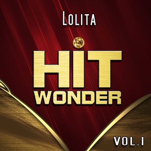 Hit Wonder: Lolita, Vol. 1