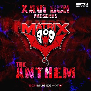Matrix 909 Anthem (TOTTI INDUSTRIAL MIX)
