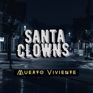 SANTA CLOWNS - Mundo Acuatico