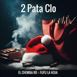 2 Pata Clo (Explicit)