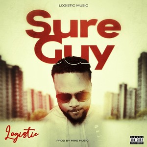 Sure Guy (Explicit)