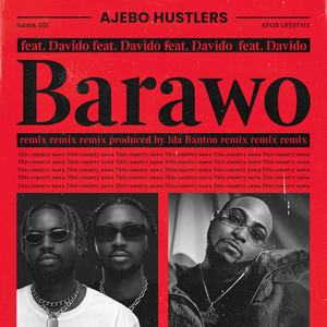 Barawo (Remix) [Explicit]