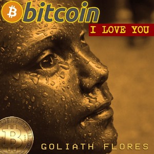 Bitcoin (I Love You)