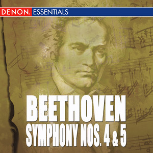 Beethoven: Symphony Nos. 4 & 5