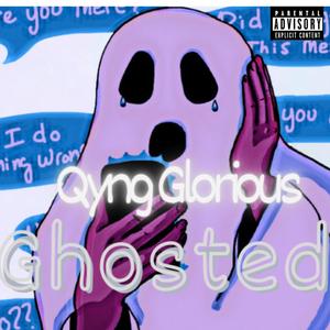 Ghosted (Explicit)