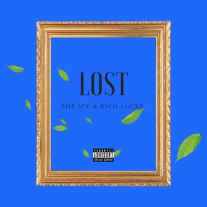 Lost (Explicit)