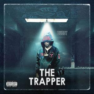 THE TRAPPER (Explicit)