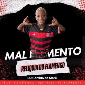 Relíquia do Flamengo (Explicit)