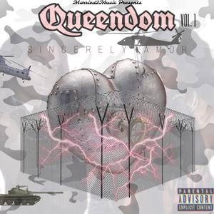 Queendom VOL 1 (Explicit)