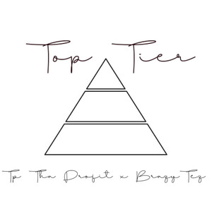 Top Tier (Explicit)